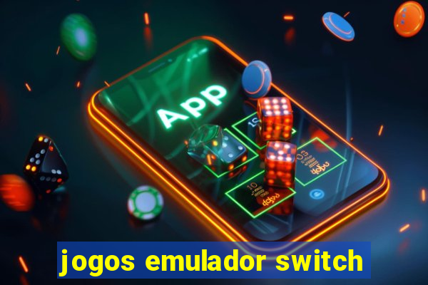 jogos emulador switch